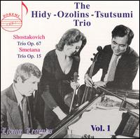 Shostakovich: Trio, Op. 67; Smetana: Trio, Op. 15 von The Hidy-Ozolins-Tsutsumi Trio