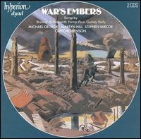 War's Embers: Songs by Browne, Butterworth, Farrar, Finzi, Gurney, Kelly von Various Artists