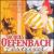 Jacques Offenbach Festival, Vol. I von Various Artists
