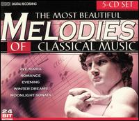 The Most Beautiful Melodies of Classical Music, Vol. 1-5 (Box Set) von Various Artists