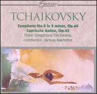 Tchaikovsky: Symphony No. 5; Capriccio italien von Jansug Kakhidze