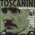 Toscanini: Maestro Furioso, Vol. 3, Disc 4 von Arturo Toscanini