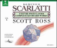 Domenico Scarlatti: Complete Keyboard Works, Vol. 5 von Scott Ross