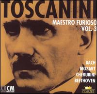 Toscanini: Maestro Furioso, Vol. 3, Disc 1 von Arturo Toscanini