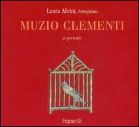 Muzio Clementi: A Portrait von Laura Alvini