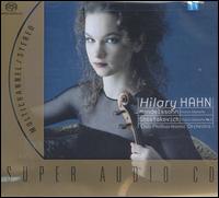 Mendelssohn: Violin Concerto; Shostakovich: Violin Concerto No. 1 [SACD] von Hilary Hahn