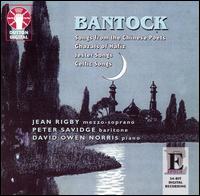 Bantock: Songs from the Chinese Poets; Ghazals of Hafiz von Various Artists
