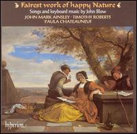 John Blow: Fairest work of happy Nature von Various Artists