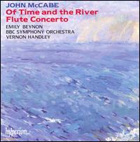 John McCabe: Of Time and the River; Flute Concerto von Vernon Handley