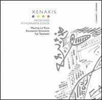 Xenakis: Metastasis; Pithoprakta; Eonta von Various Artists