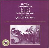 Haydn: String Quartets, Op. 64 No. 3, Op. 64 No. 4, Op. 74 No. 3 'The Rider', Op. 77 No. 2 von Pro Arte String Quartet