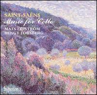 Saint-Saëns: Music for Cello von Bengt Forsberg