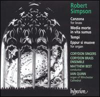 Robert Simpson: Cazona; Media morte in vita sumus; Tempi; Eppur si muove von Various Artists