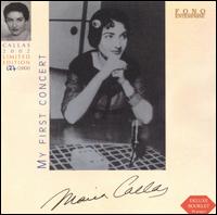 My First Concert von Maria Callas