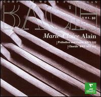 J.S. Bach: Complete Works for Organ, Vol. 10 von Marie-Claire Alain