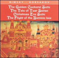 Rimsky-Korsakov: The Golden Cockerel Suite; The Tale of Tsar Saltan; Christmas Eve Suite; The Flight of the Bumble-be von Various Artists