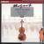 Mozart: Violin Sonata Nos. 21, 25, 26, 35 von Arthur Grumiaux