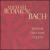 Michael Rudiakov Plays Bach: Suites for Cello Alone Nos. 2, 3 & 6 von Michael Rudiakov