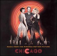 Chicago (The Miramax Motion Picture Soundtrack) von Original Cast Recording