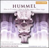 Hummel: Mass in D major; Mass in B flat major; Alma virgo von Richard Hickox