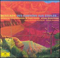 Olivier Messiaen: Des Canyons aux Étoiles von Radio France Philharmonic Orchestra