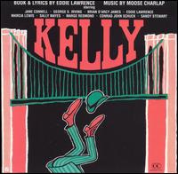 Kelly (1998 Studio Cast Recording) von Original Cast Recording