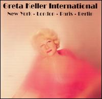 Greta Keller Sings Eighteen Songs Recorded Live in New York, London, Paris and Berlin von Greta Keller