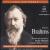 The Life and Works of Johannes Brahms von Various Artists