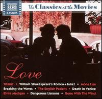 The Classics at the Movies: Love von Various Artists