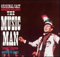 The Music Man [Original Broadway Cast] von Robert Preston