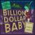 Billion Dollar Baby von Original Cast Recording