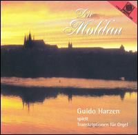 Die Moldau (Transcriptions for organ) von Guido Harzen
