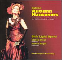 Kálmán: Autumn Maneuvers von Ohio Light Opera Orchestra