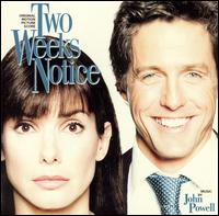 Two Weeks Notice [Original Motion Picture Score] von John Powell