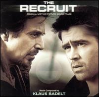 The Recruit [Original Motion Picture Soundtrack] von Klaus Badelt