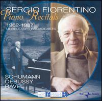Sergio Fiorentino: Piano Recitals, 1962-1987 von Sergio Fiorentino
