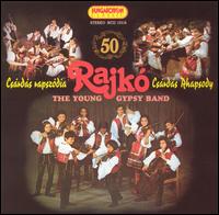 Csardas Rhapsody von Rajko-The Young Gypsy Band