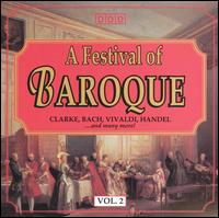 A Festival of Baroque, Vol. 2 von Various Artists