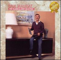 Paul Mauriat Pop Classical Best Collection von Paul Mauriat