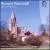 Richard Pantcheff: Choral and Organ Works von Christ Church Cathedral Choir, Oxford