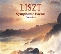 Liszt: Complete Symphonic Poems (Box Set) von Various Artists