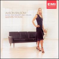 Music for Trumpet and Organ von Alison Balsom
