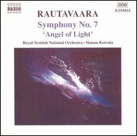 Rautavaara: Symphony No. 7 'Angel of Light' von Hannu Koivula