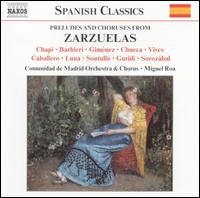 Preludes and Choruses from Zarzuelas von Various Artists
