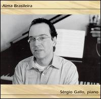 Alma Brasileira von Sergio Gallo