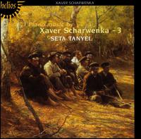 Piano Music by Xaver Scharwenka, Vol. 3 von Seta Tanyel