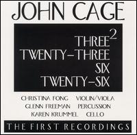 John Cage: Three2; Twenty-Three; Six; Twenty-Six von John Cage