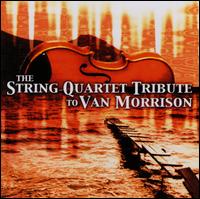 The String Quartet Tribute to Van Morrison von Vitamin String Quartet