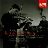 Music for Violin and Piano von Sergey Khachatryan