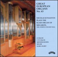 Nicolas Kynaston Plays The Klais Organ of Megaron von Nicholas Kynaston